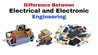 Difference between Electrical and Electronic Engineering || Explained in Urdu/Hindi