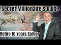 Retire 10 Years Earlier: The Secret Millionaire's Guide #viralvideo #foryou
