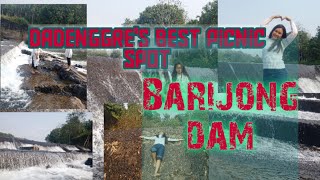 Vlog 2 (2022) | Barijong dam | Dadenggre | West Garo Hills | Meghalaya | @arnymarak4002