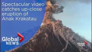 Spectacular video catches up-close eruption of Anak Krakatau