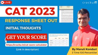 CAT 2023 Response Sheet Out | Initial thoughts by Maruti sir (CAT 100%iler)