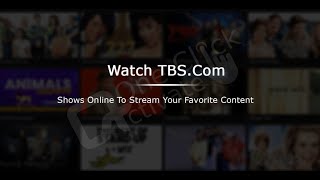 Perform Tbs Com Activate On Roku Amazon Firestick And Other Streaming Devices