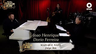 Mais Que Nada - Joao Henrique y Dorio Ferreira - Noche Boleros y Son