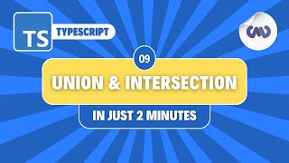 TypeScript Tutorial #9: Union and Intersection Types in Just 2 Minutes