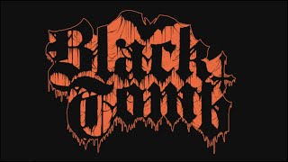 Black Tomb - BLACK TOMB [2016 LP]