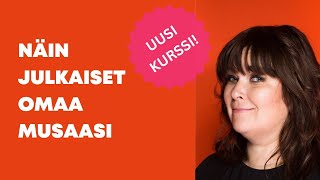 Miten saat julkaistua omaa musiikkia? Ilmoittaudu nyt kurssille ja julkaise musaa 2023!