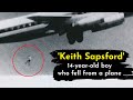 Keith Sapsford 14-year-old boywho fell from a plane