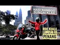 Ride Kuala Lumpur ke Penang singgah Nasi Bamboo Sungai Klah || Honda Adv 150 Malaysia