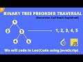Binary Tree Preorder Traversal | Leetcode | JavaScript