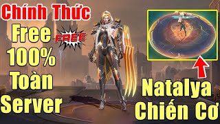 [Gcaothu] Chính thức free toàn server skin siêu phẩm SS mới Natalya Chiến Cơ Vệ Nữ - Full hiệu ứng