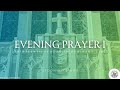 7/1/23 Sat | 4:45 Evening Prayer I