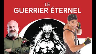 Le guerrier éternel - Entretien avec Emmanuel Akermann