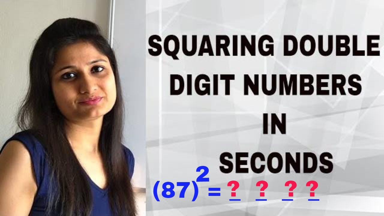 Squaring Double Digit Numbers In Seconds Youtube