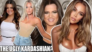 Khloe the Ugly Kardashian? The Truth Behind the Glow up