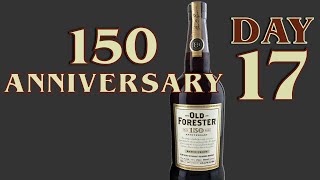 When You Blind Taste Old Forester 150th Anniversary...