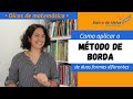 Como aplicar o método de Borda | Aula de matemática 10º ano