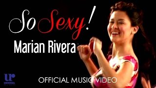 Marian Rivera - So Sexy - (Official Music Video)