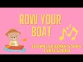 Row Your Boat | Islamic Children's Song | Lyric Video
