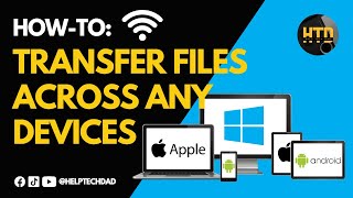 Easiest Way to Transfer Files Across Any Devices