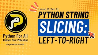 Python Left-to-Right String Slicing