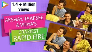 PAISA VASOOL: Akshay, Taapsee & Vidya’s MOST HILARIOUS Rapid Fire | SRK, Ranveer &  Aamir