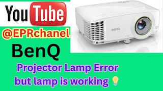 BenQ Projector lamp error