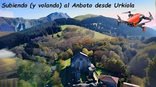 Subiendo (y volando) al Anboto desde Urkiola