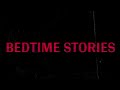 patryk janiak . BEDTIME STORIES (LYRIC VIDEO)