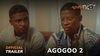 Agogoo 2 Yoruba Movie 2024 | Official Trailer | Showing This Wednesday 15th May On ApataTV+
