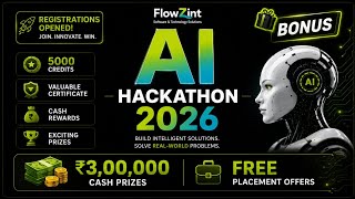 🚀 FlowZint AI Biggest Hackathon | 💰 Cash Rewards + 🎁 5000 Credits