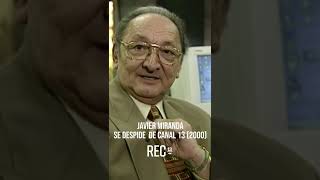 Javier Miranda se despide de Canal 13 (2000)