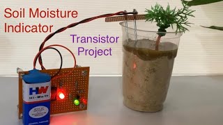 Soil moisture indicator Using NPN Transistor BC547 Full Making #miniproject #scienceexperiment