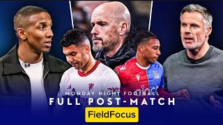 🔴 Jamie Carragher & Ashley Young's FULL Monday Night Football Post-Match Analysi