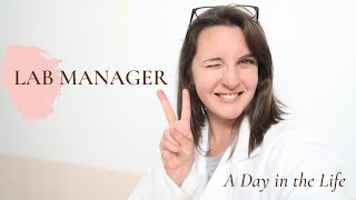 My Job as a Lab Manager 🥼| Working in a lab | A day in the life 👩🏻‍🔬