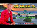 Iribuka by fred kagimba,