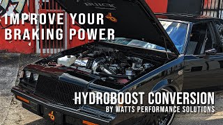 Buick Grand National Braking System Upgrade - Powermaster vs Hydroboost Conversion