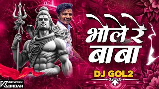 Dj Gol2 Bhole Baba re (original mix)