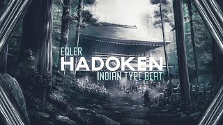 波動拳 "HADOKEN" Indian mystical type beat [TRAP|HARD]