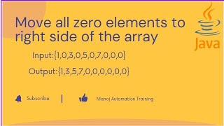 Move All Zero Elements to Right Side of the Array - Java interview Question