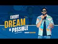 Every Dream Is Possible | Bharath Thippireddy | GIBS Bangalore