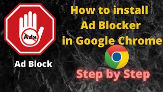 How to install Ad Blocker in Google Chrome || Step by Step || 2021