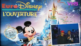 Euro Disney : L' ouverture (VHSRIP) [ 11.04.1992 ]