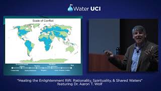 Water UCI Colloquium: Dr. Aaron Wolf, Professor of Geography at Oregon State University