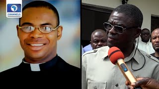 Catholic Priest Murder: Edo Acting Governor Calls For State Policing