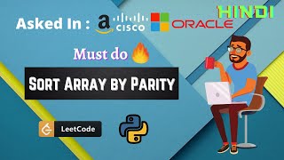 7 Sort Array by Parity Leetcode in Python/ Interview preparation DSA in python #Code4Love