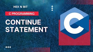 14. Continue Statement in C language