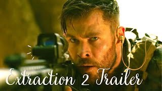 Extraction 2- Trailer | 2023 | Chris Hemsworth