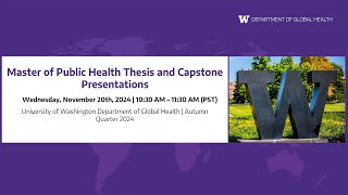 MPH Thesis & Capstone Presentations - November 2024