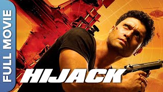Hijack (हाईजैक) Hindi Action Thriller Movie | Shiney Ahuja, Esha Deol, Mona Ambegaonkar, Kaveri Jha