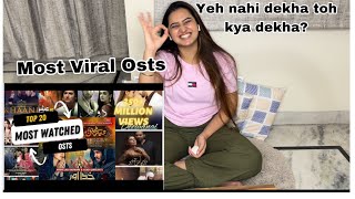 Most Viewed and Viral OSTs Of Pakistan| Indian Reaction | Sidhu Vlogs